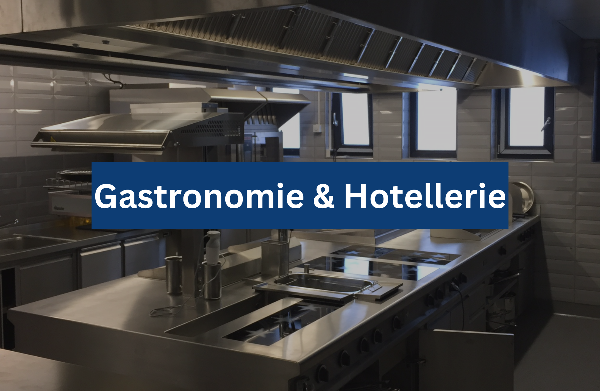 Gastronomie & Hotellerie